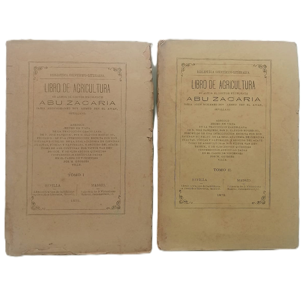 LIBRO DE AGRICULTURA. Tomo I y II (Completo). Zacaria, Abu
