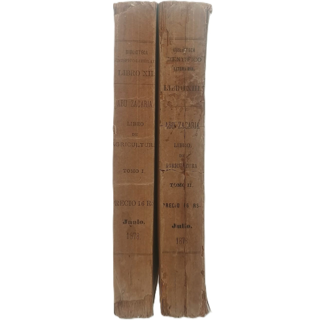 LIBRO DE AGRICULTURA. Tomo I y II (Completo). Zacaria, Abu