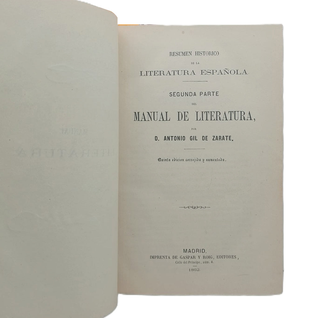 RESUMEN HISTÓRICO DE LA LITERATURA ESPAÑOLA. Gil de Zárate, Antonio