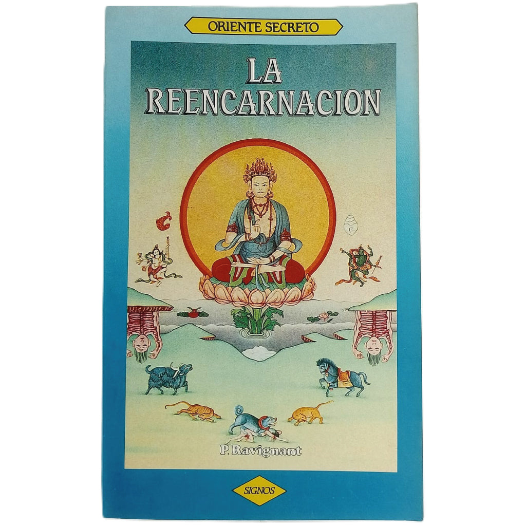 LA REENCARNACIÓN. Ravignant, P.