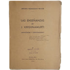 LAS ENSEÑANZAS DE J. KRISHNAMURTI. Sintetizadas y analizadas. Montesano Delchi, Arturo