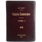 CRISTO SONRIENDO. Tomo I. Vicente, Luis (Dedicado)