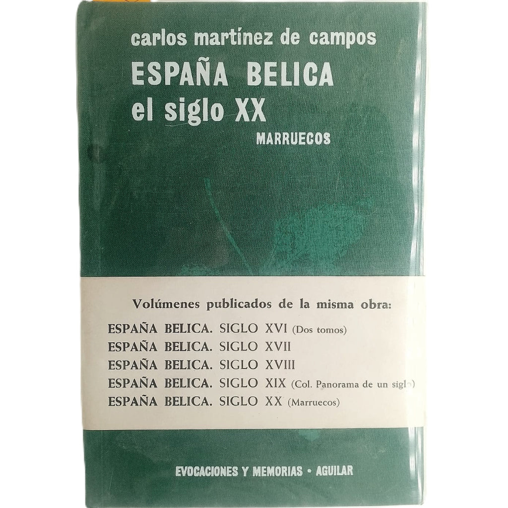 ESPAÑA BÉLICA EN EL SIGLO XX. MARRUECOS. Martínez de Campos, Carlos