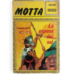LA ESPOSA DEL SOL. Motta, Luigi