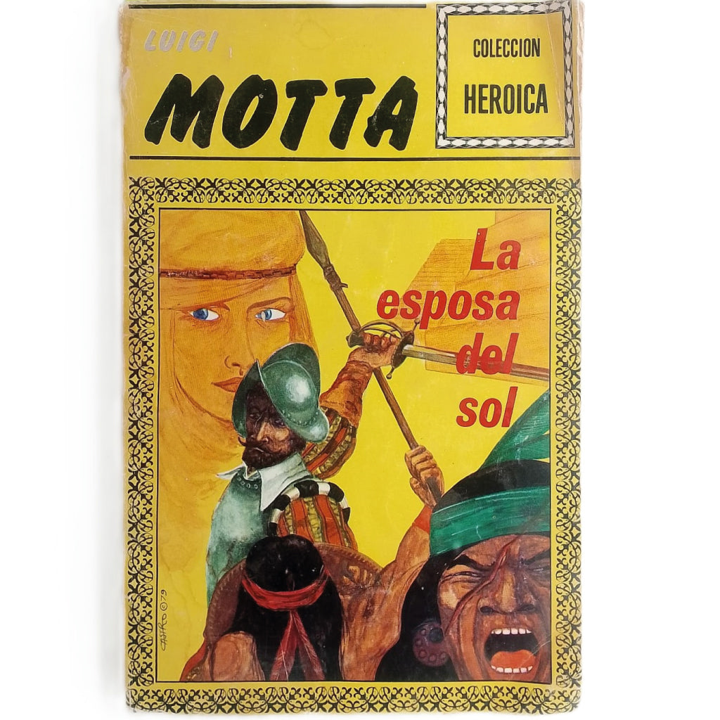 LA ESPOSA DEL SOL. Motta, Luigi