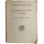 LA PEREGRINACIONES JACOBEAS. Tomo II. Huidobro y Serna, Luciano
