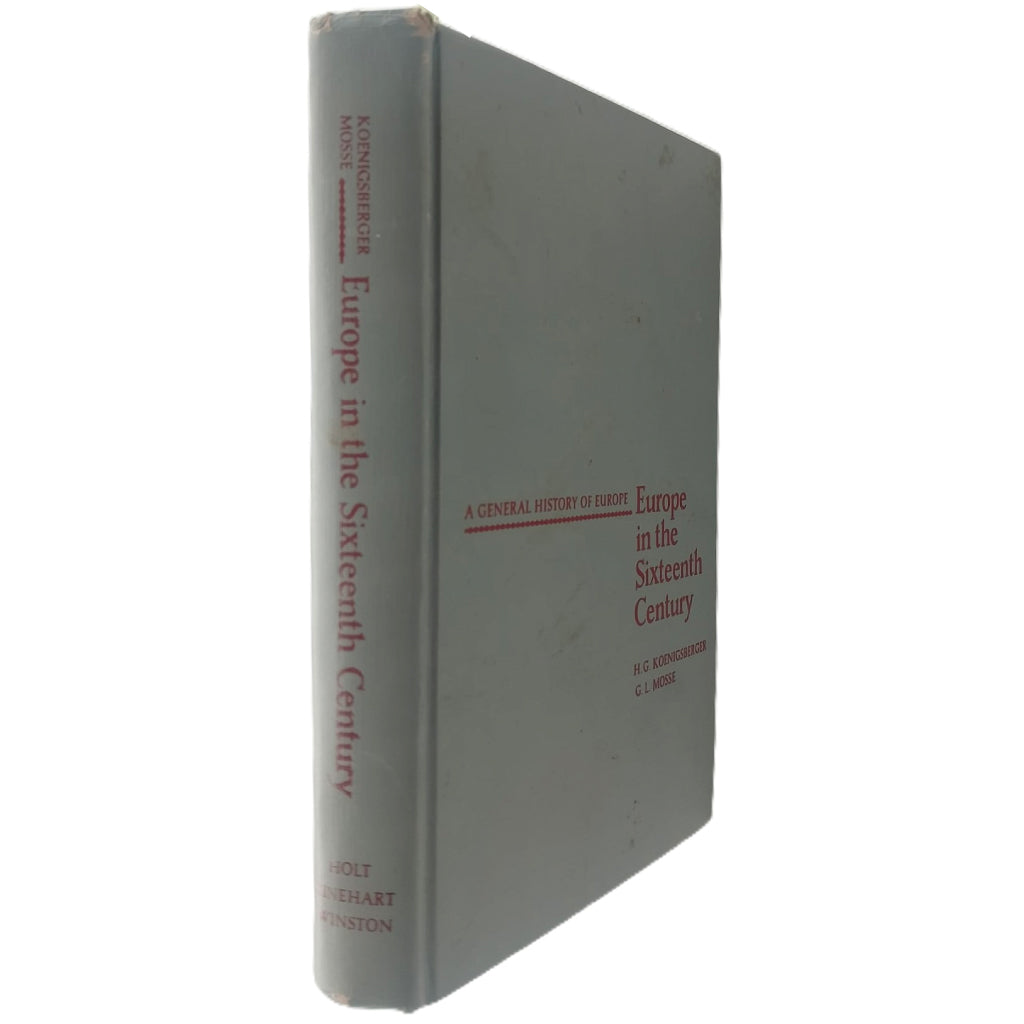 EUROPE IN THE SIXTEENTH CENTURY. Koenigsberger, H.G./ Mosse, G.L.
