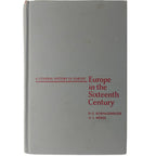 EUROPE IN THE SIXTEENTH CENTURY. Koenigsberger, H.G./ Mosse, G.L.