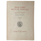 TRACTADO BREVE DE MEDICINA. Farfán, Fray Agustín