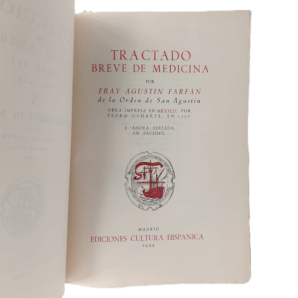 TRACTADO BREVE DE MEDICINA. Farfán, Fray Agustín