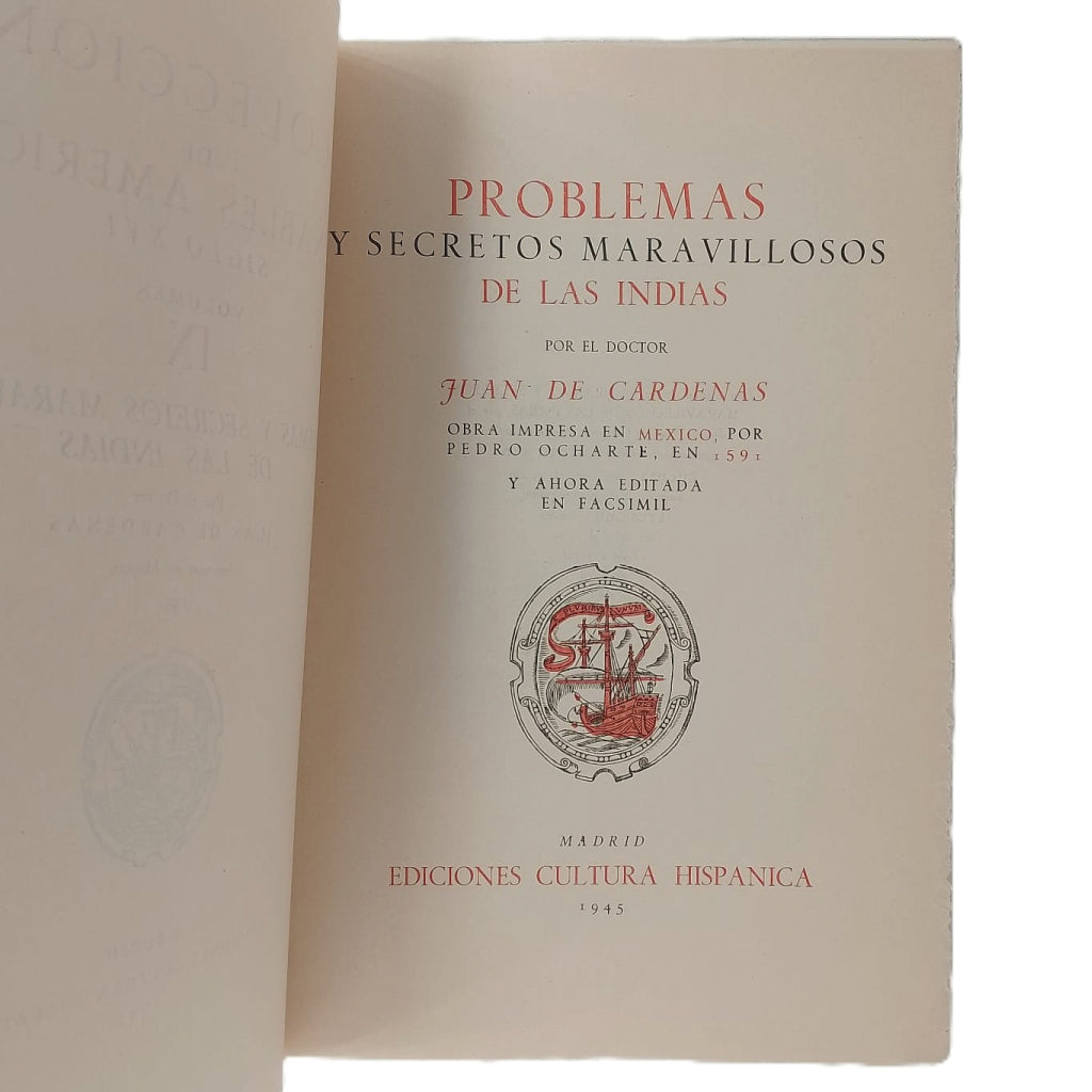 PROBLEMAS Y SECRETOS MARAVILLOSOS DE LAS INDIAS. Cárdenas, Doctor Juan de