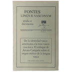 FONTES LINGUAE VASCONUM. Número 70. López Antón, José Javier
