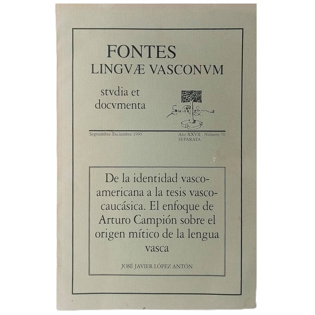 FONTES LINGUAE VASCONUM. Número 70. López Antón, José Javier