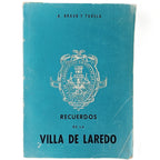 RECUERDOS DE LA VILLA DE LAREDO. Bravo y Tudela, A.