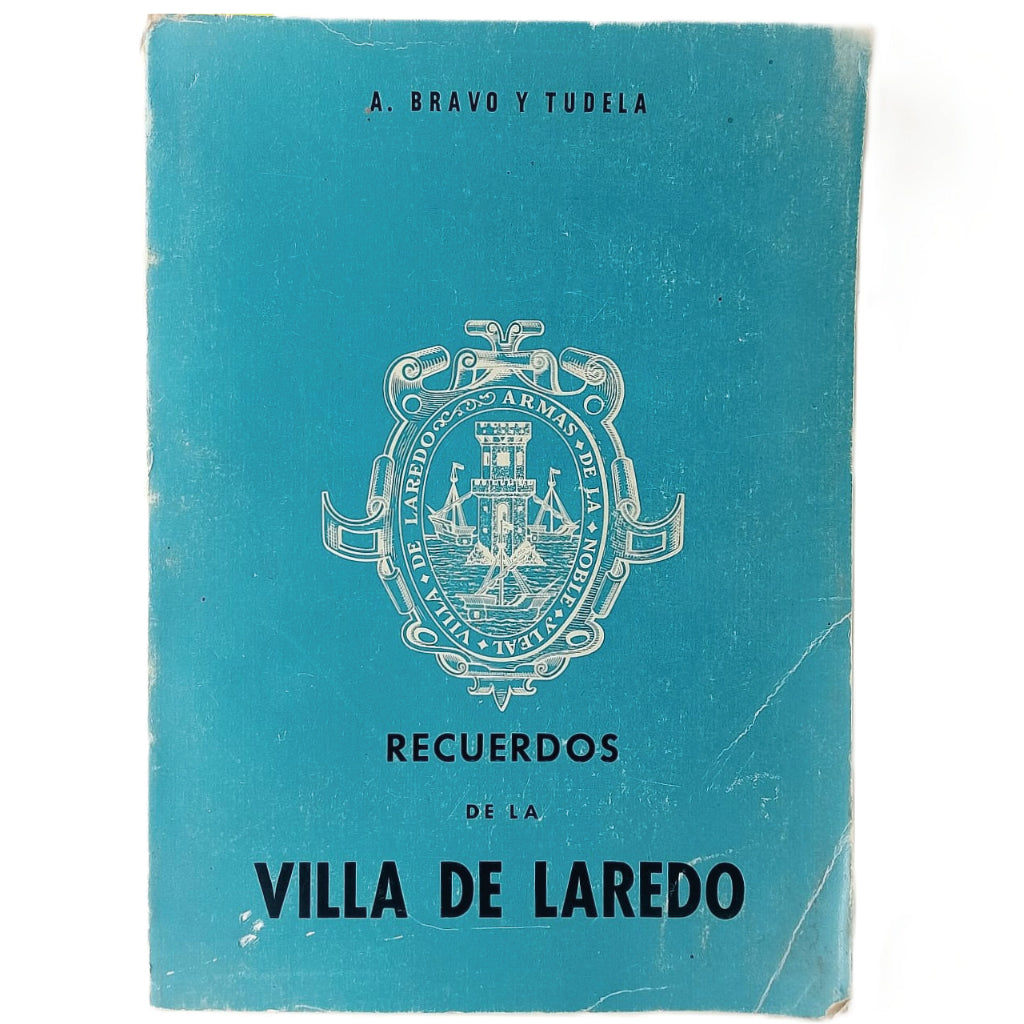 RECUERDOS DE LA VILLA DE LAREDO. Bravo y Tudela, A.