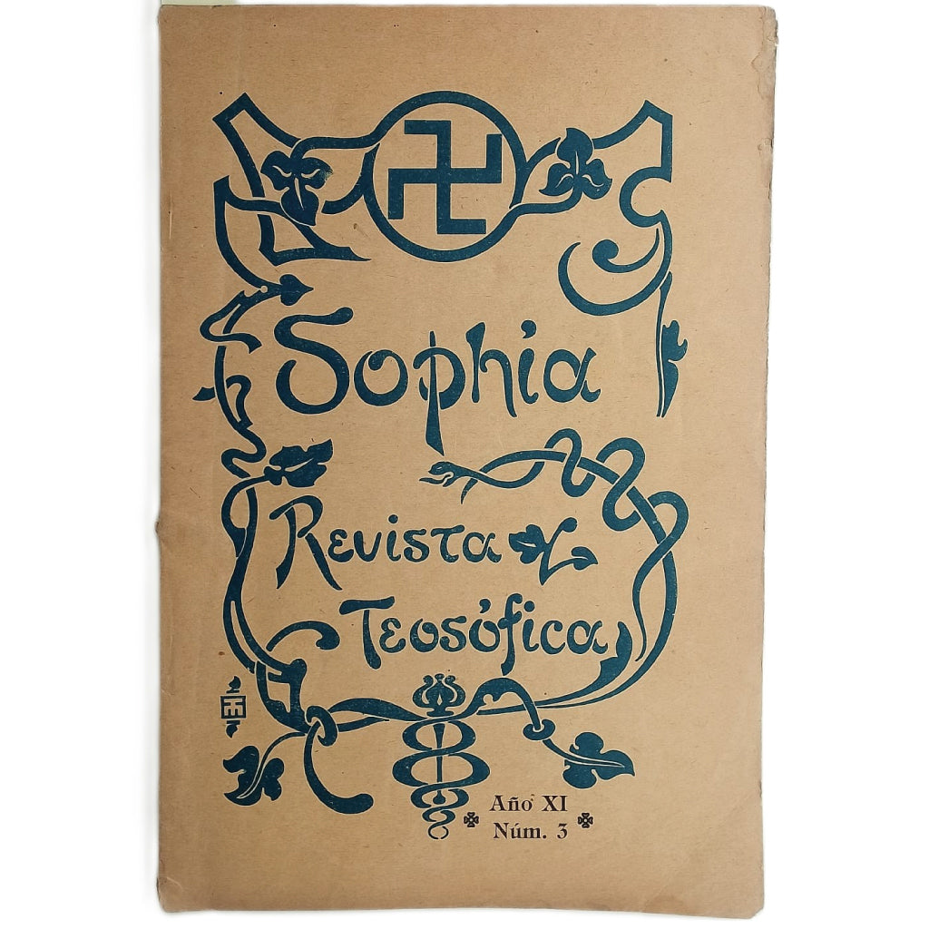 SOPHIA. REVISTA TEOSÓFICA. AÑO XI. NÚM. 3