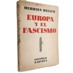 EUROPA Y EL FASCISMO. Heller, Hermann