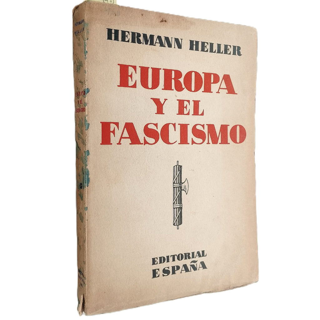 EUROPA Y EL FASCISMO. Heller, Hermann