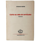 COMO UN NIDO DE CERNÍCALOS (Cuentos). Núñez, Antonio