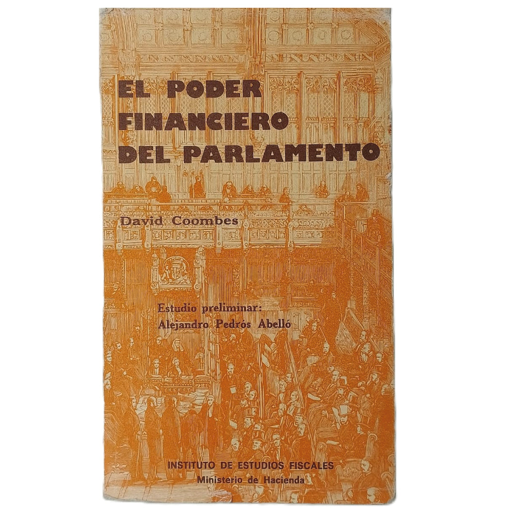 EL PODER FINANCIERO DEL PARLAMENTO. Coombes, David