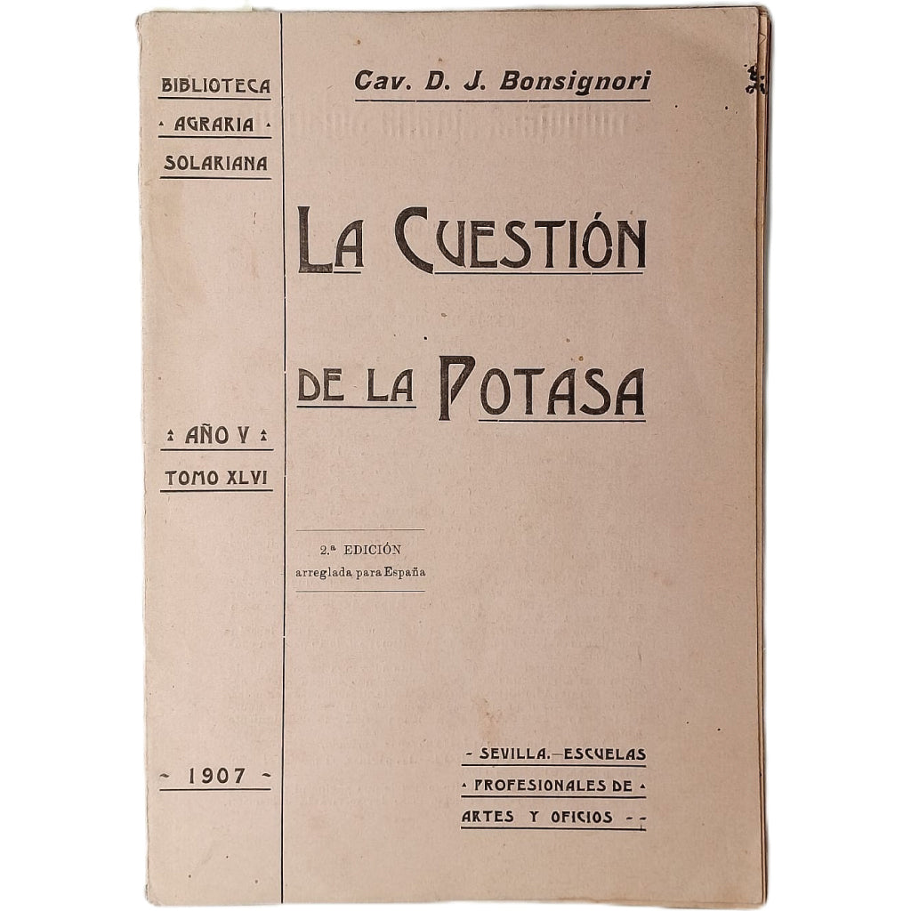 LA CUESTIÓN DE LA POTASA. Bonsignori, Cav. D. J.