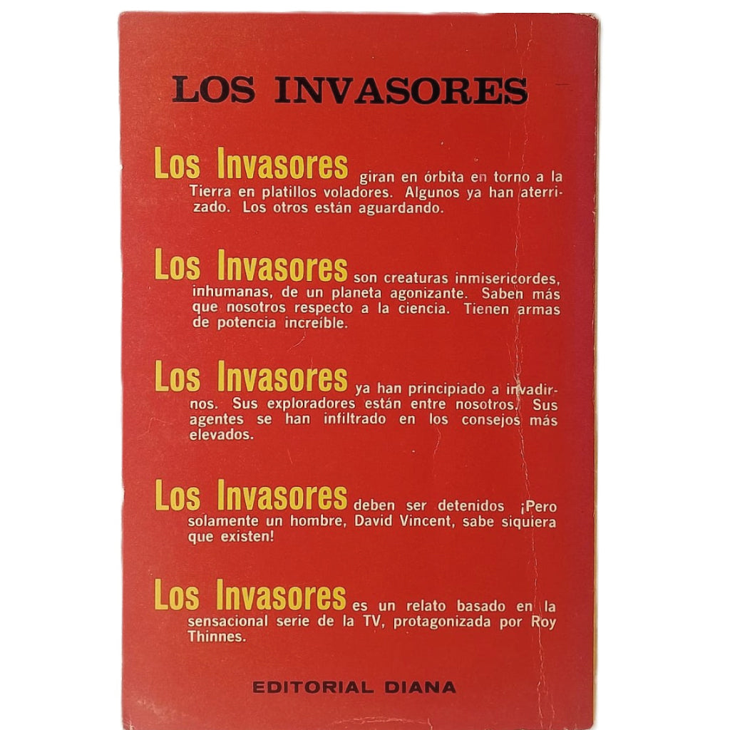 LOS INVASORES. Laumer, Keith