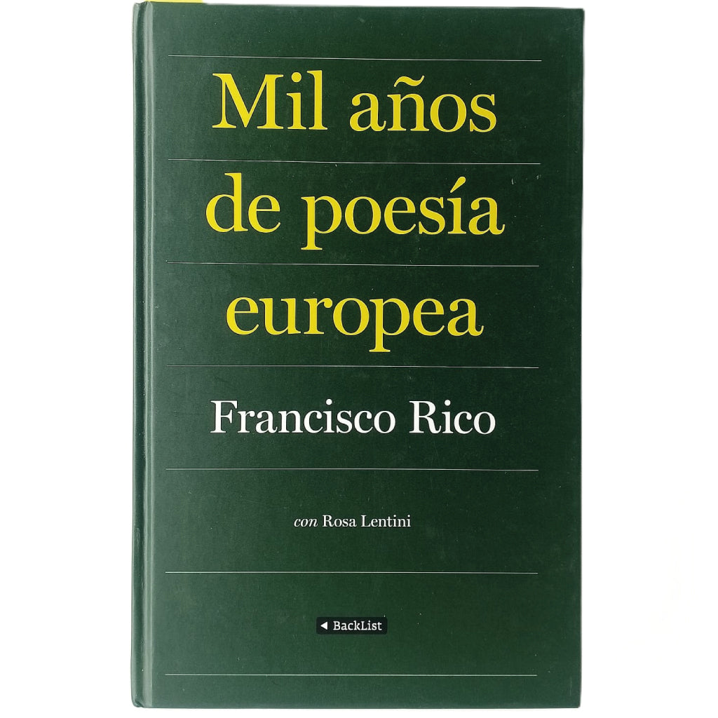 MIL AÑOS DE POESÍA EUROPEA. Rico, Francisco/ Lentini, Rosa
