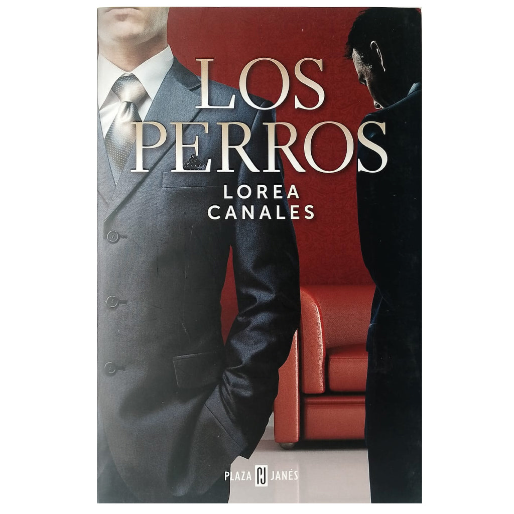 LOS PERROS. Canales, Lorea
