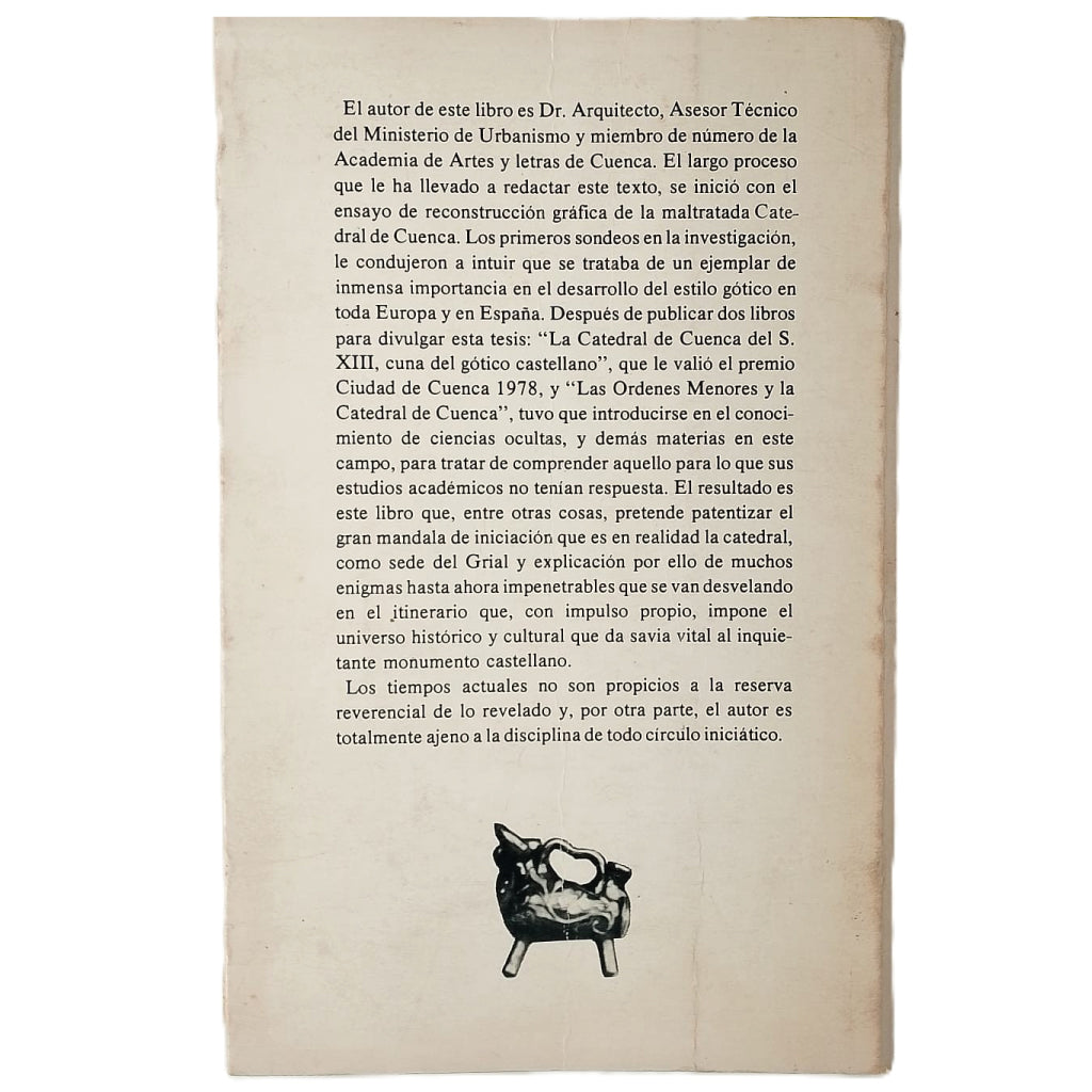EL MISTERIO DE LA CATEDRAL DE CUENCA. El Grial, Los Templarios y otros enigmas. Luz Lamarca, Rodrigo de