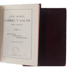 OBRAS COMPLETAS. Tomo I y II. Gabriel y Galán, José María