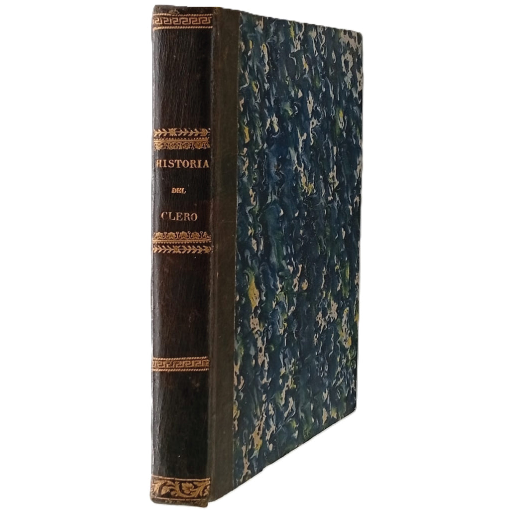 HISTORIA CONTEMPORÁNEA DEL CLERO ESPAÑOL CORRESPONDIENTE A 1851 Y 1852. TOMO I