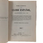 HISTORIA CONTEMPORÁNEA DEL CLERO ESPAÑOL CORRESPONDIENTE A 1851 Y 1852. TOMO I