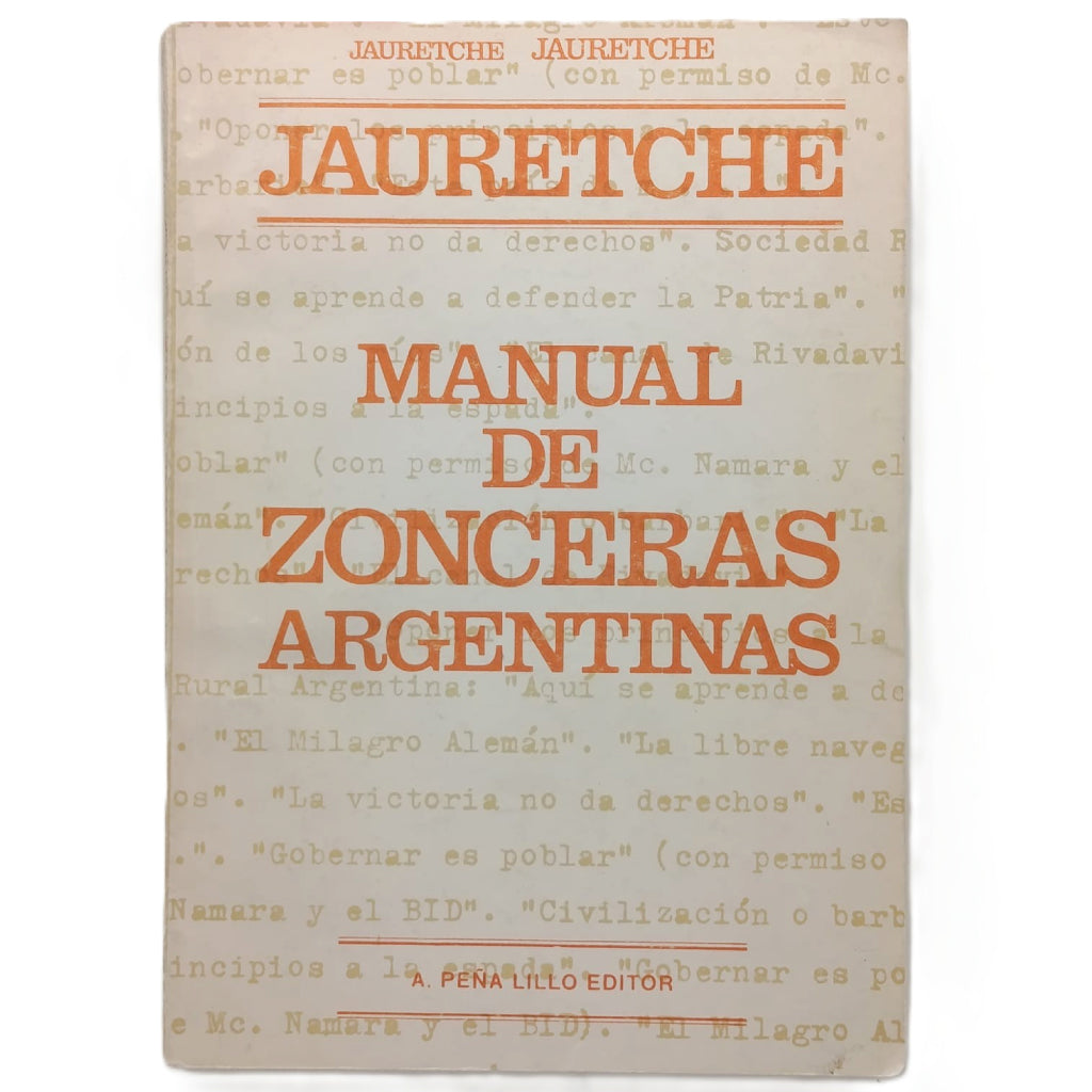 MANUAL DE ZONCERAS ARGENTINAS. Jauretche, Arturo