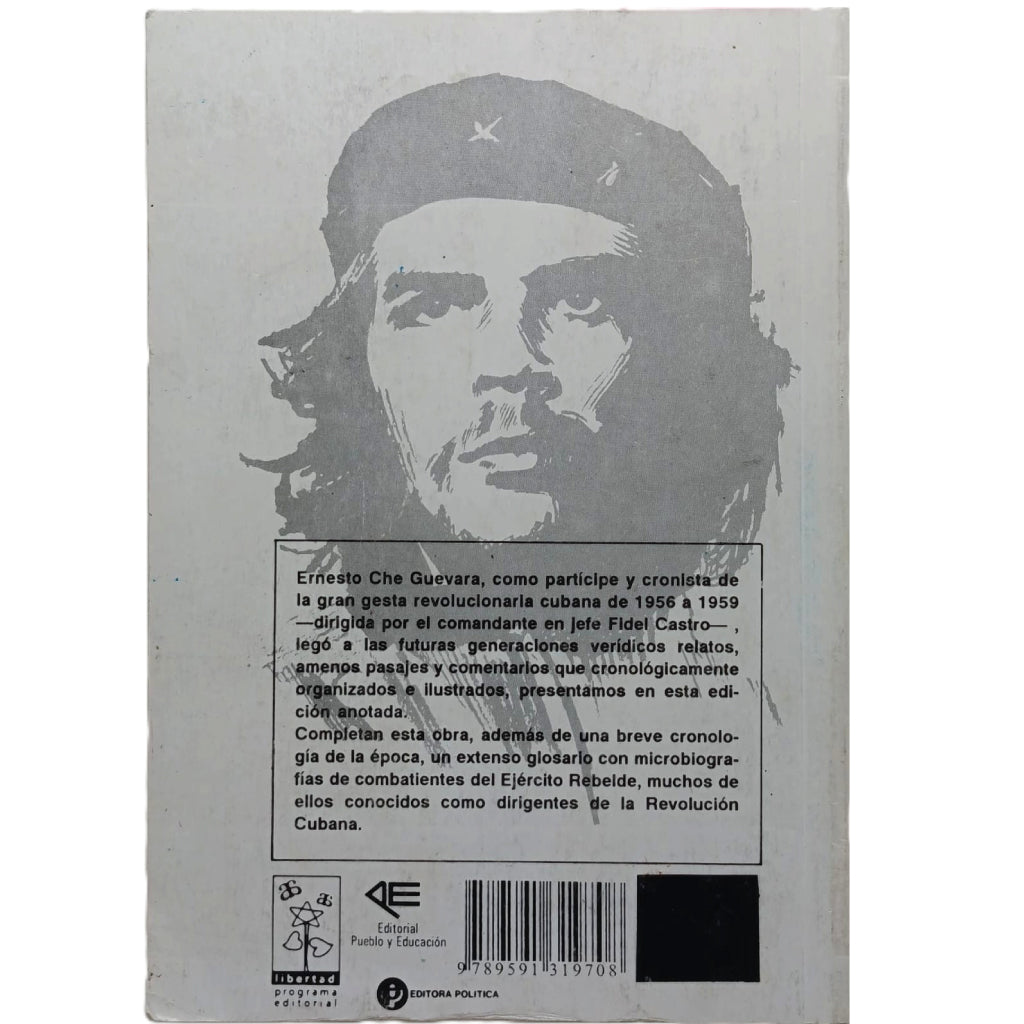 PASAJES DE LA GUERRA REVOLUCIONARIA. Cuba 1956-1959. Che Guevara, Ernesto