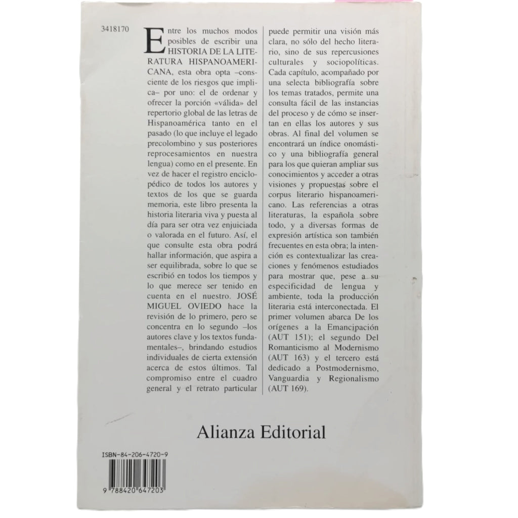 HISTORIA DE LA LITERATURA HISPANOAMERICANA 4. DE BORGES AL PRESENTE. Oviedo, José Miguel
