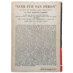 AYER FUE SAN PERÓN. 12 años de humillación argentina. Damonte Taborda, Raúl