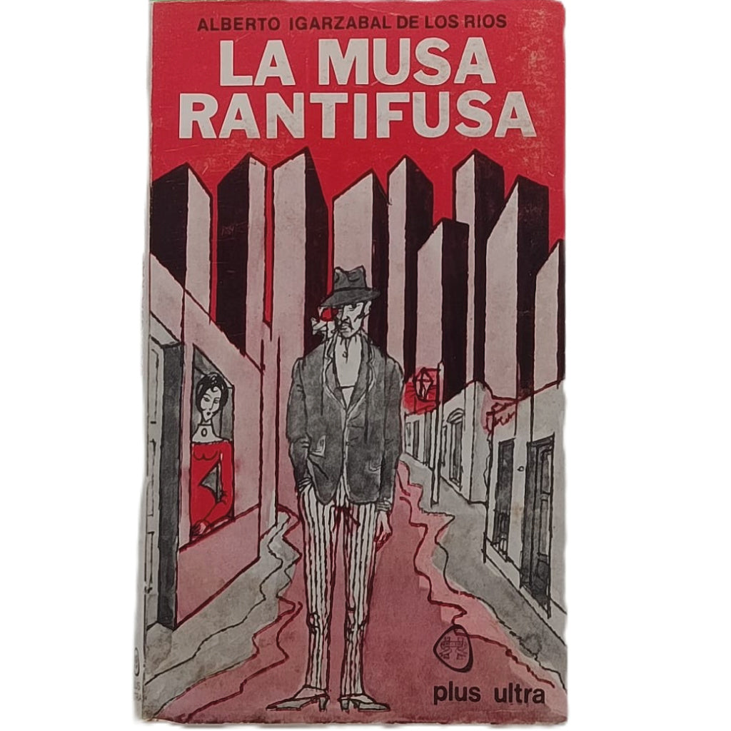 LA MUSA RANTIFUSA. Igarzabal de los Ríos, Alberto