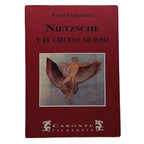 NIETZSCHE Y EL CÍRCULO VICIOSO. Klossowski, Pierre