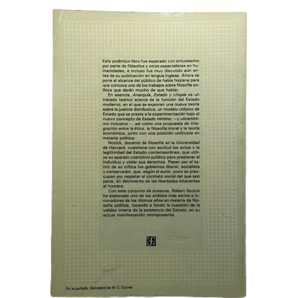 ANARQUÍA, ESTADO Y UTOPÍA. Nozick, Robert