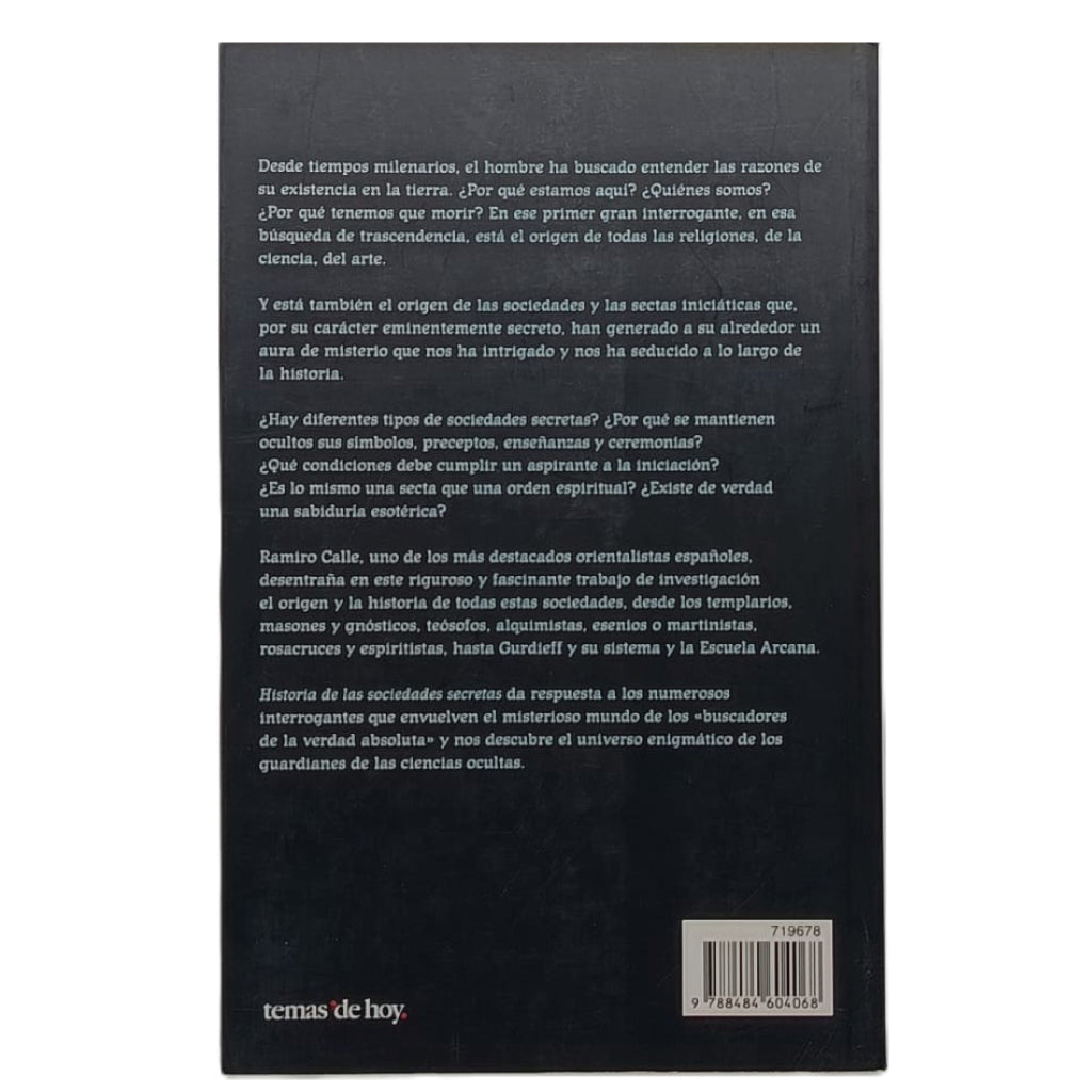 HISTORIA DE LAS SOCIEDADES SECRETAS. Calle, Ramiro