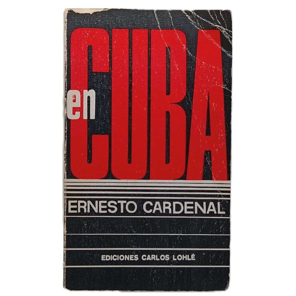 EN CUBA. Cardenal, Ernesto