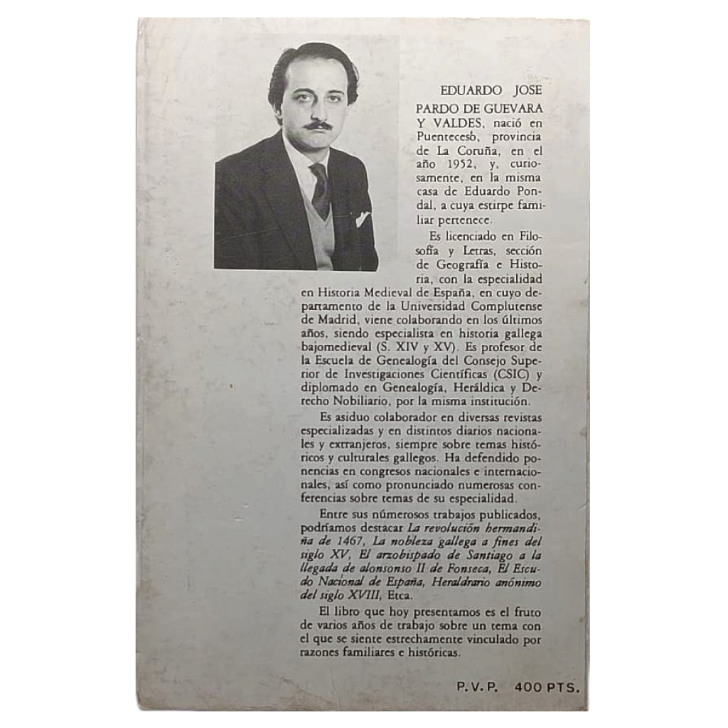 EL MARISCAL PEDRO PARDO DE CELA Y LA GALICIA DE FINES DEL SIGLO XV. Pardo, Eduardo José