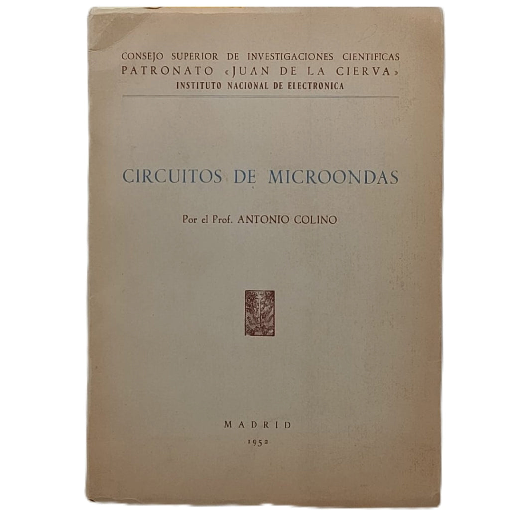 CIRCUITOS DE MICROONDAS. Colino, Antonio