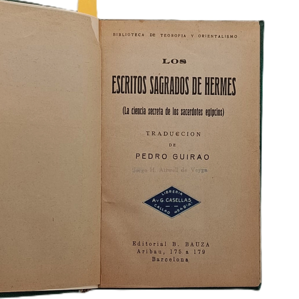 LOS ESCRITOS SAGRADOS DE HERMES (La ciencia secreta de los sacerdotes egipcios)