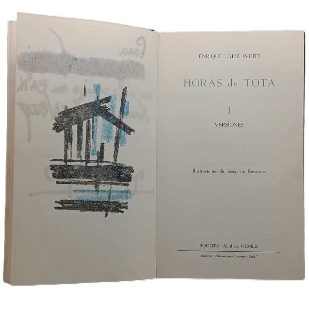 HORAS DE TOTA. I. Versiones. Horas de Tota. Uribe White, Enrique(Dedicado)