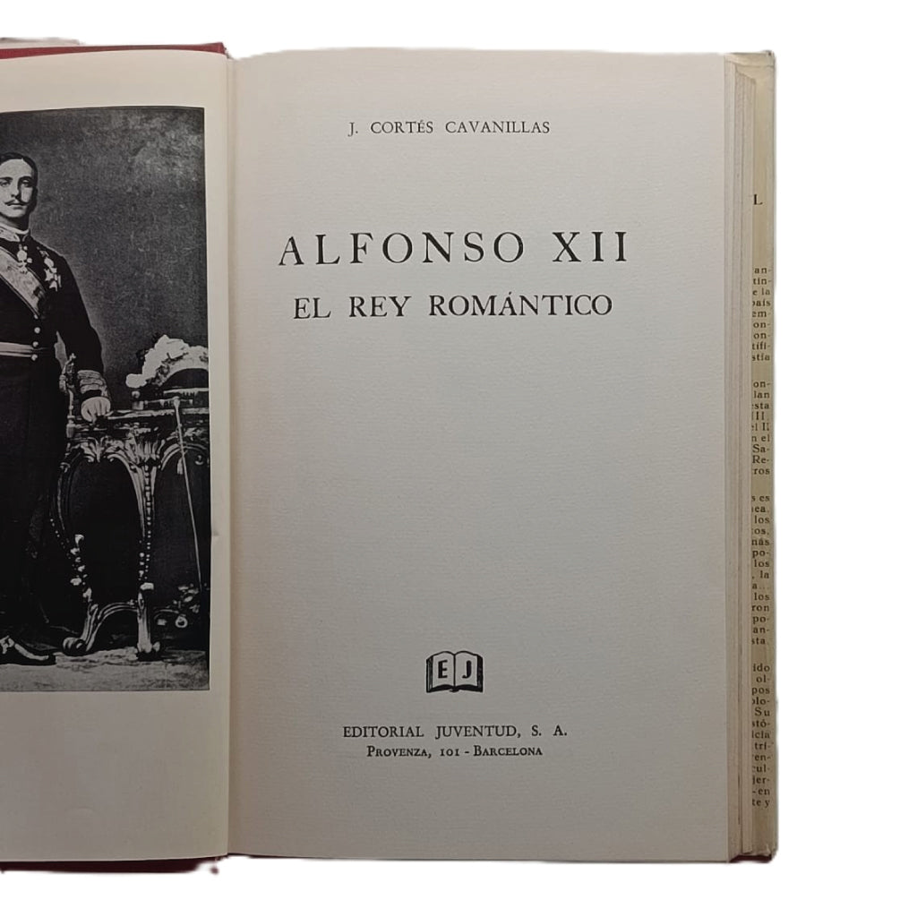 ALFONSO XII. El rey romántico. Cortés Cavanillas, J.