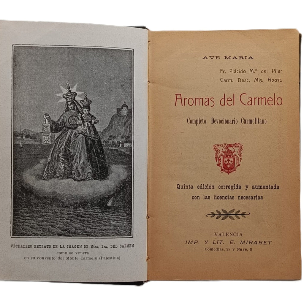 AROMAS DEL CARMELO. Fr. Plácido M.ª del Pilar