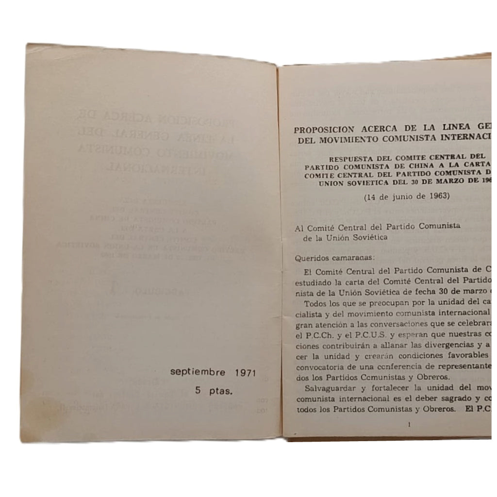 PROPOSICIÓN ACERCA DE LA LÍNEA GENERAL DEL MOVIMIENTO COMUNISTA INTERNACIONAL. Partido Comunista de China