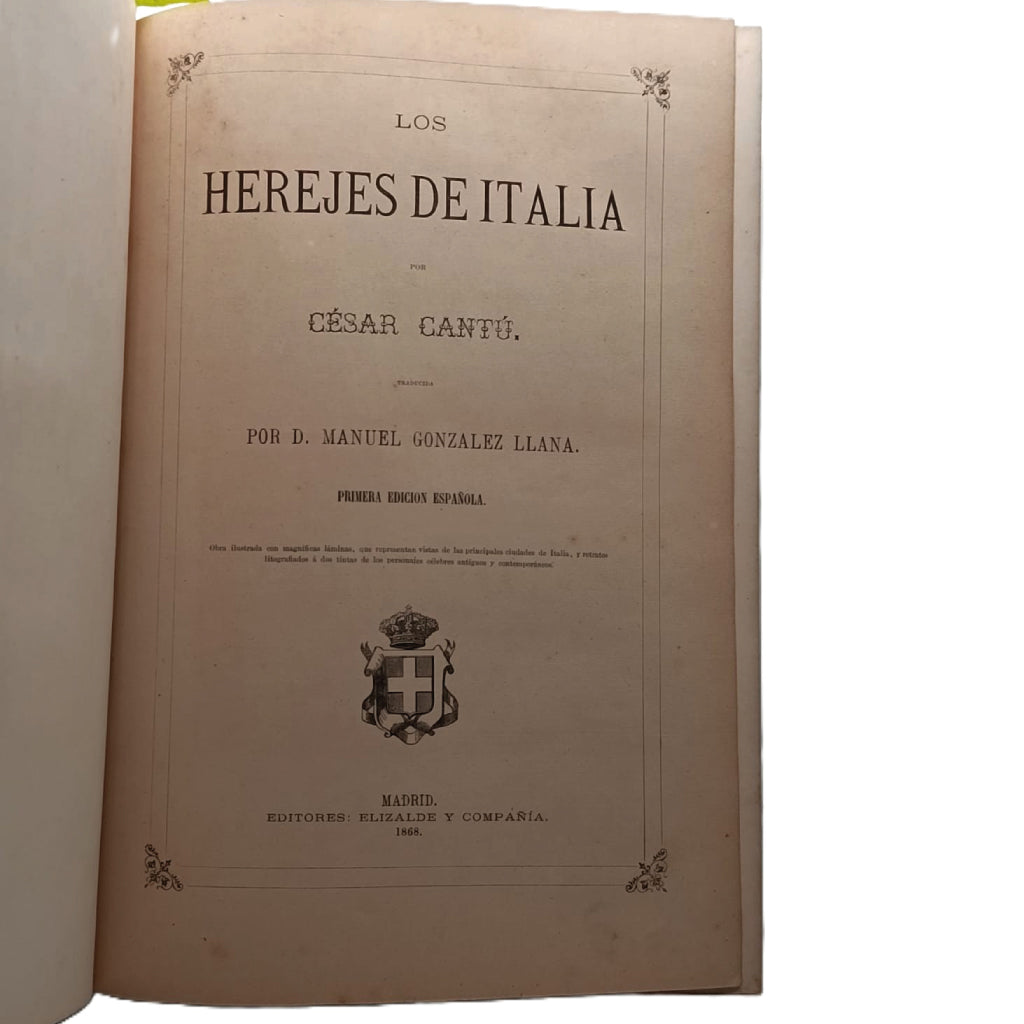 LOS HEREJES DE ITALIA. Cantù, César