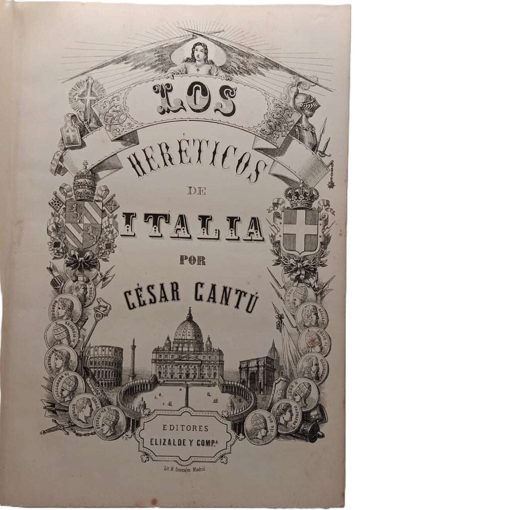LOS HEREJES DE ITALIA. Cantù, César